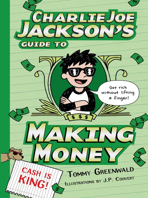 Title details for Charlie Joe Jackson's Guide to Making Money by Tommy Greenwald - Available